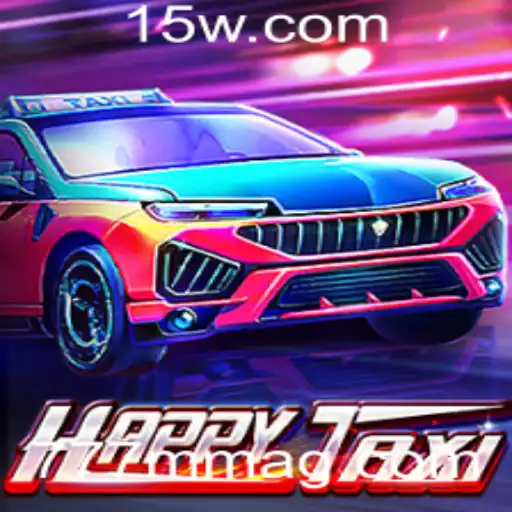 Explorando o Fascinante Mundo de HappyTaxi e a Palavra-chave 777mmbet