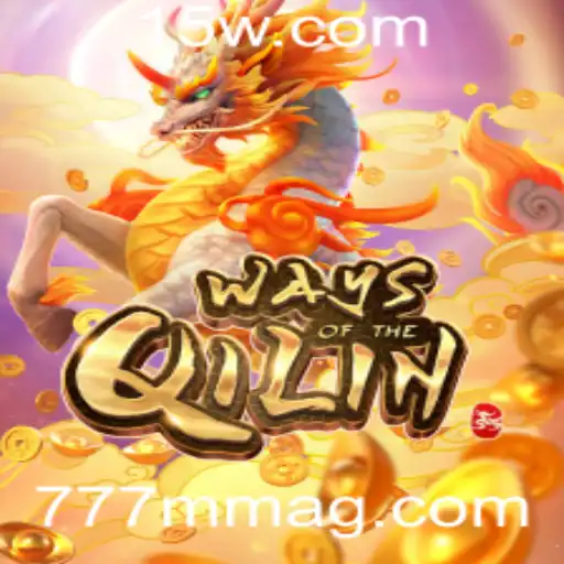 Explorando o Fascinante Mundo de WaysoftheQilin e a Emoção de 777mmbet